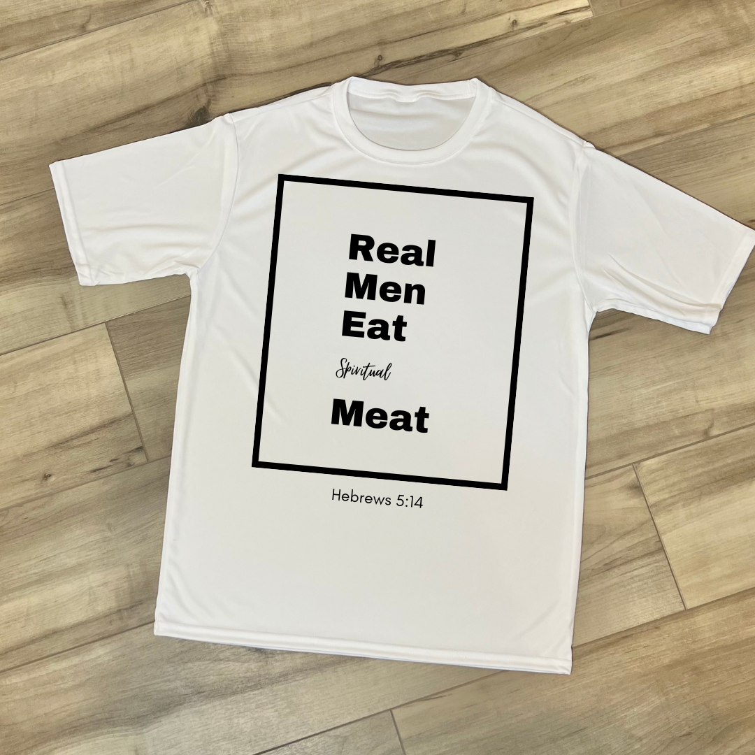 Real Men Eat (Performance tshirt)
